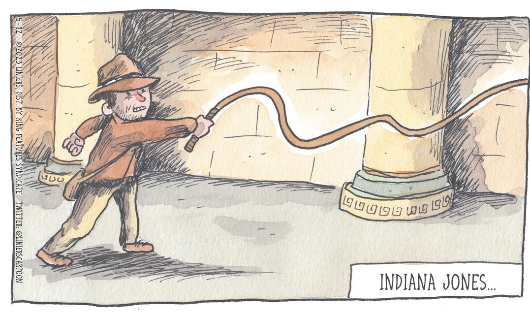 Painting OCR: S ???? ao ? ?? ????????? INDIANA JONES... 5-12 2023 LINIERSDIST. BY KING FEATURES SYNDICATE TWITTER: @LINIERSCARTOON S ???? ao ? ?? ??? ?? ?? ?? INDIANA JONES ... 5-12 2023 LINIERSDIST . BY KING FEATURES SYNDICATE TWITTER : @LINIERSCARTOON