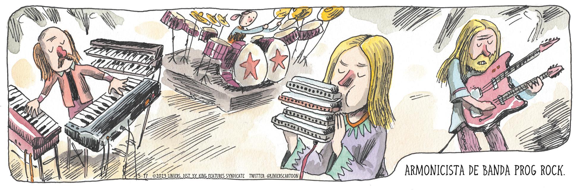 Visual arts OCR: PUICHAP CHINE 15-17 2023 LINIERS DIST BY KING FEATURES SYNDICATE TWITTER: @LINIERSCARTOON www ARMONICISTA DE BANDA PROG ROCK. PUICHAP CHINE 15-17 2023 LINIERS DIST BY KING FEATURES SYNDICATE TWITTER : @LINIERSCARTOON www ARMONICISTA DE BANDA PROG ROCK .