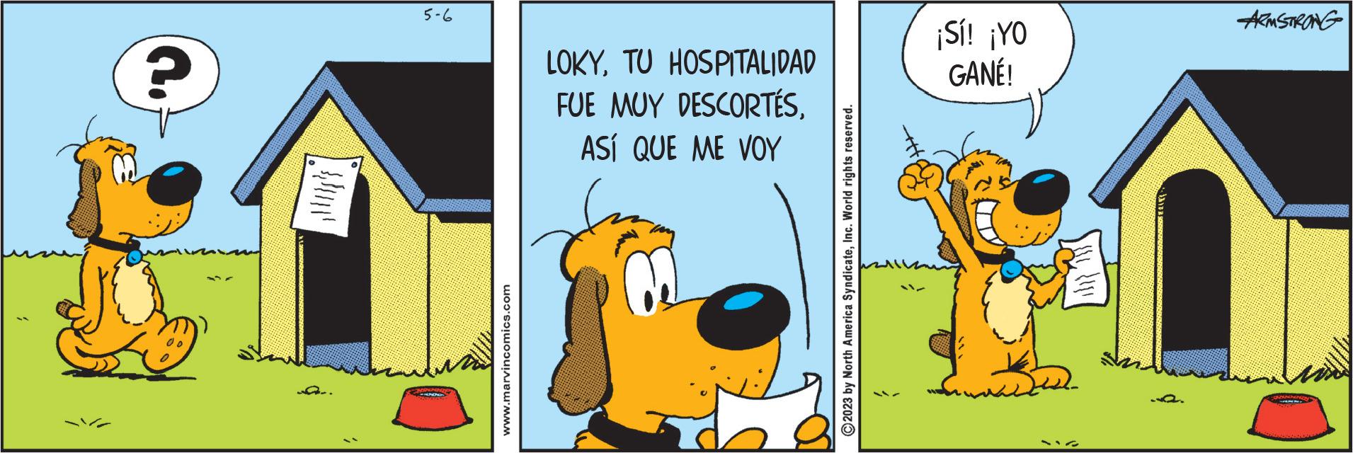 Art OCR: ? 5-6 www.marvincomics.com LOKYTU HOSPITALIDAD FUE MUY DESCORTÉSASÍ QUE ME VOY ?2023 by North America SyndicateInc. World rights reserved. ¡Sí! ¡YO GANÉ! ARMSTRONG ? 5-6 www.marvincomics.com LOKYTU HOSPITALIDAD FUE MUY DESCORTÉSASÍ QUE ME VOY ?2023 by North America SyndicateInc. World rights reserved . ¡ Sí ! ¡ YO GANÉ ! ARMSTRONG