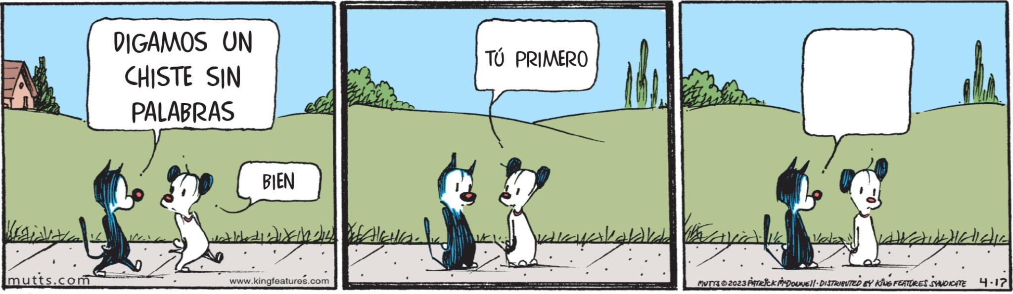 Parallel OCR: mutts.com DIGAMOS UN CHISTE SIN PALABRAS BIEN Malediidiin die Aleta (1) ???? www.kingfeatures.com TÚ PRIMERO dell ?? ???? Kavia ele MUTTS?2023 PATRICK M²DONNE){ · DISTRIBUTED BY KING FEATURES SYNDICATE JA 4.17 mutts.com DIGAMOS UN CHISTE SIN PALABRAS BIEN Malediidiin die Aleta ( 1 ) ???? www.kingfeatures.com TÚ PRIMERO dell ?? ???? Kavia ele MUTTS?2023 PATRICK M²DONNE ) { · DISTRIBUTED BY KING FEATURES SYNDICATE JA 4.17