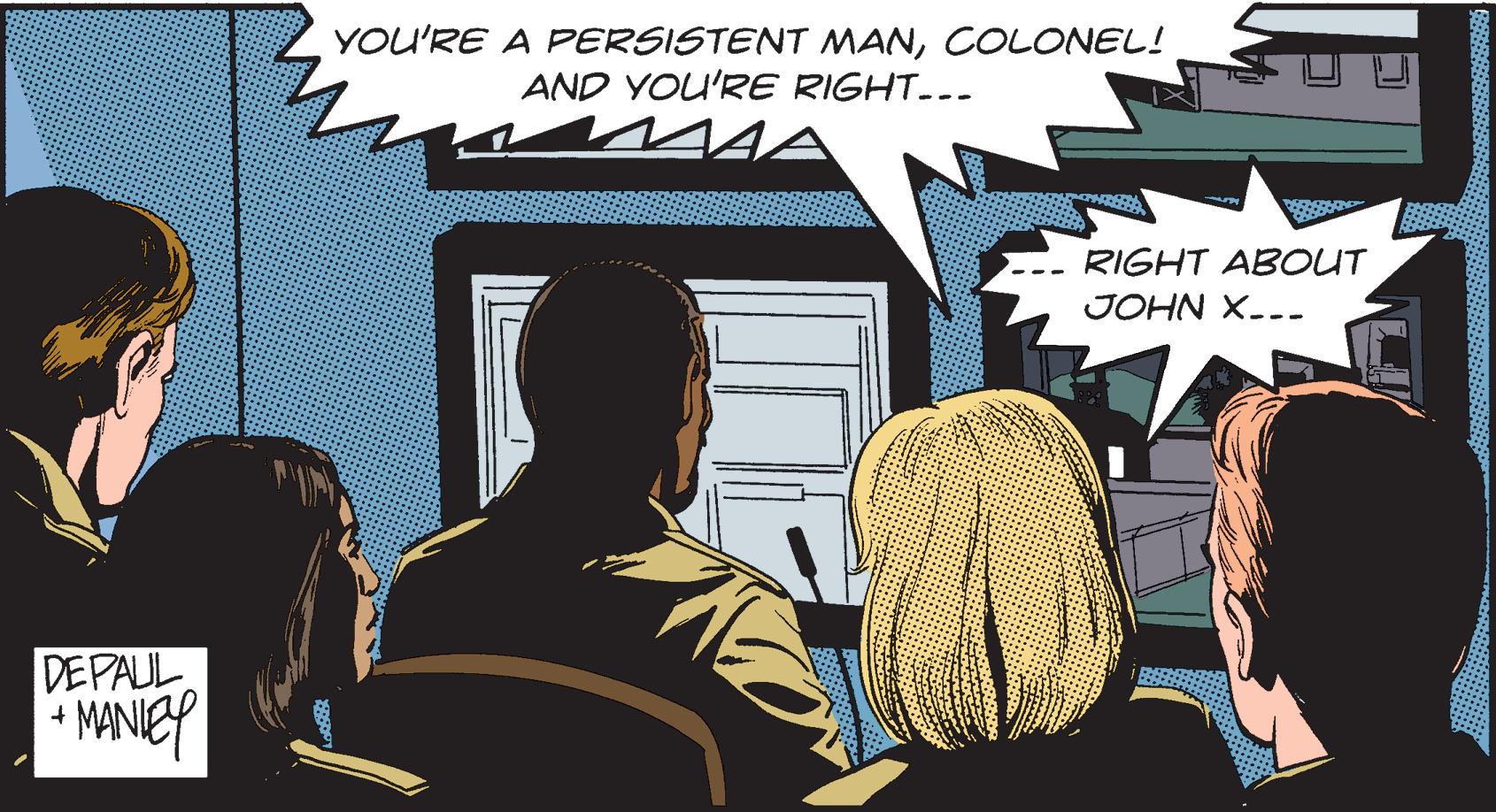 Illustration OCR: DEPAUL + MANIEY $99091 YOU'RE A PERSISTENT MANCOLONEL! AND YOU'RE RIGHT….. -X RIGHT ABOUT JOHN X_-.. 24 DEPAUL + MANIEY $ 99091 YOU'RE A PERSISTENT MANCOLONEL ! AND YOU'RE RIGHT … .. -X RIGHT ABOUT JOHN X_- .. 24