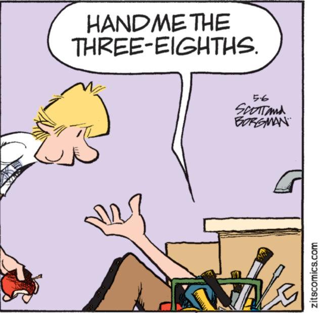 Thumb OCR: 2 HANDME THE THREE-EIGHTHS. 5-6 SCOTTANA BORGMAN Als zitscomics.com 2 HANDME THE THREE - EIGHTHS . 5-6 SCOTTANA BORGMAN Als zitscomics.com