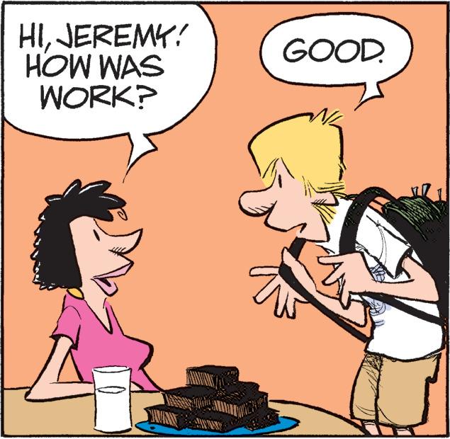 Mammal OCR: HIJEREMY! HOW WAS WORK? HAVANNS GOOD. UN A HIJEREMY ! HOW WAS WORK ? HAVANNS GOOD . UN A