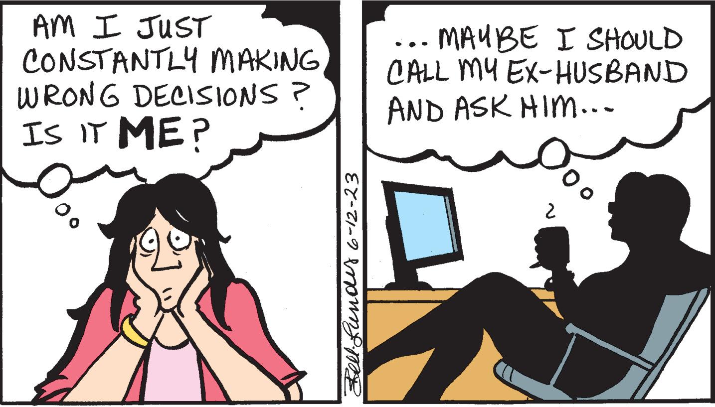 Illustration OCR: AM I JUST CONSTANTLY MAKING WRONG DECISIONS? IS IT ME? Bell-Lundy 6-12-23 MAYBE I SHOULD CALL MY EX-HUSBAND AND ASK HIM... 00 AM I JUST CONSTANTLY MAKING WRONG DECISIONS ? IS IT ME ? Bell - Lundy 6-12-23 MAYBE I SHOULD CALL MY EX - HUSBAND AND ASK HIM ... 00