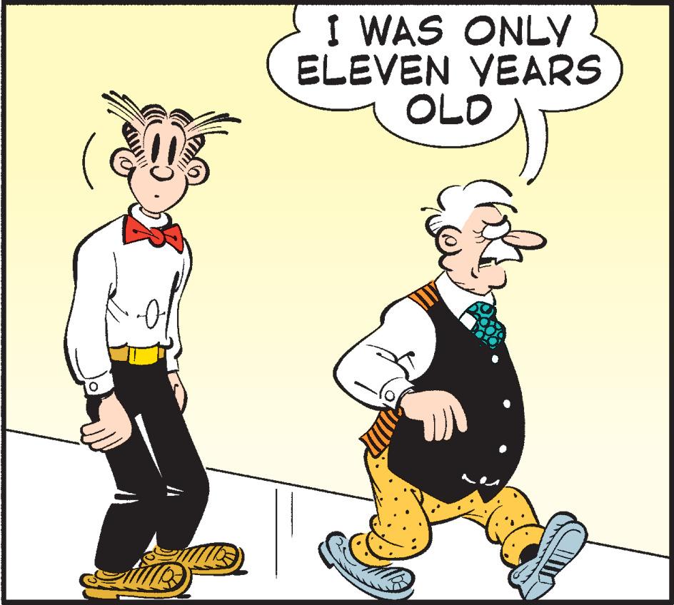 Humour OCR: O 0 I WAS ONLY ELEVEN YEARS OLD O 0 I WAS ONLY ELEVEN YEARS OLD