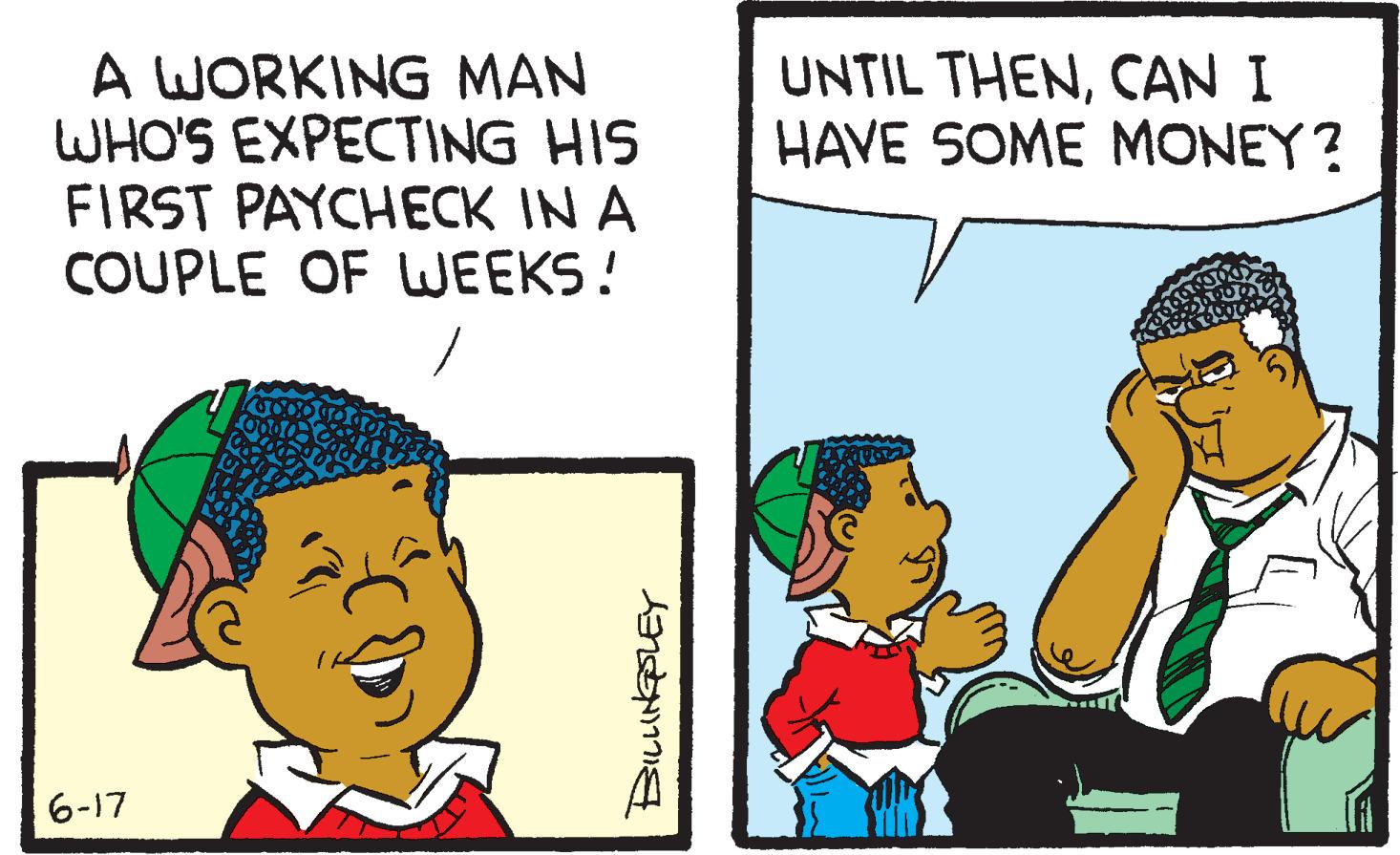 Font OCR: A WORKING MAN WHO'S EXPECTING HIS FIRST PAYCHECK IN A COUPLE OF WEEKS! / 6-17 Lensorinis UNTIL THENCAN I HAVE SOME MONEY? A WORKING MAN WHO'S EXPECTING HIS FIRST PAYCHECK IN A COUPLE OF WEEKS ! / 6-17 Lensorinis UNTIL THENCAN I HAVE SOME MONEY ?