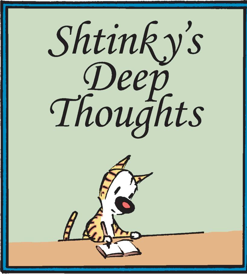 Greeting OCR: Shtinky's Deep Thoughts 1600 Shtinky's Deep Thoughts 1600