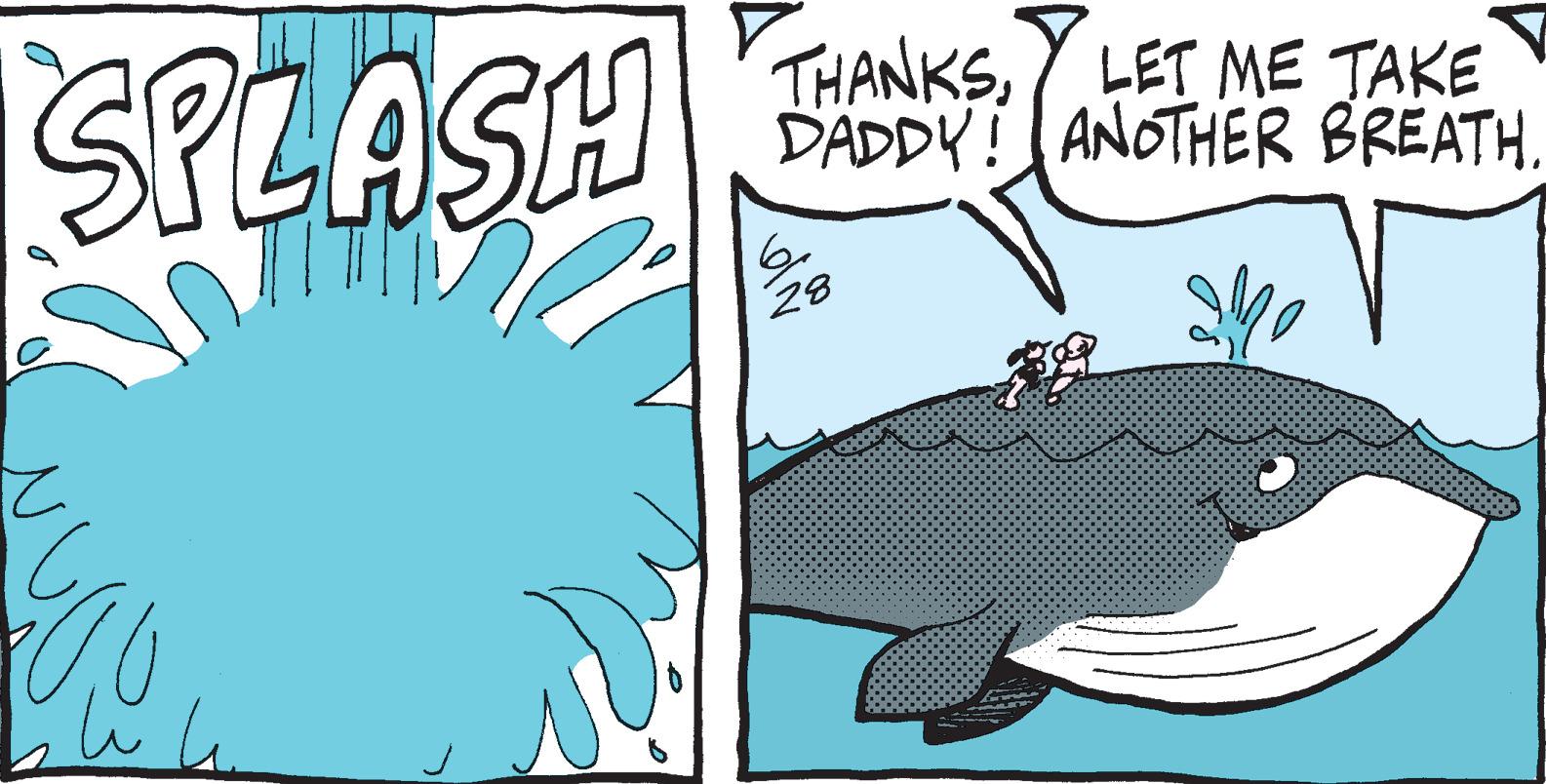 Tail OCR: SPLASH z ?? ??? THANKSLET ME TAKE DADDY! ANOTHER BREATH Mo 6. 28 F 29 SPLASH z ?? ??? THANKSLET ME TAKE DADDY ! ANOTHER BREATH Mo 6 . 28 F 29