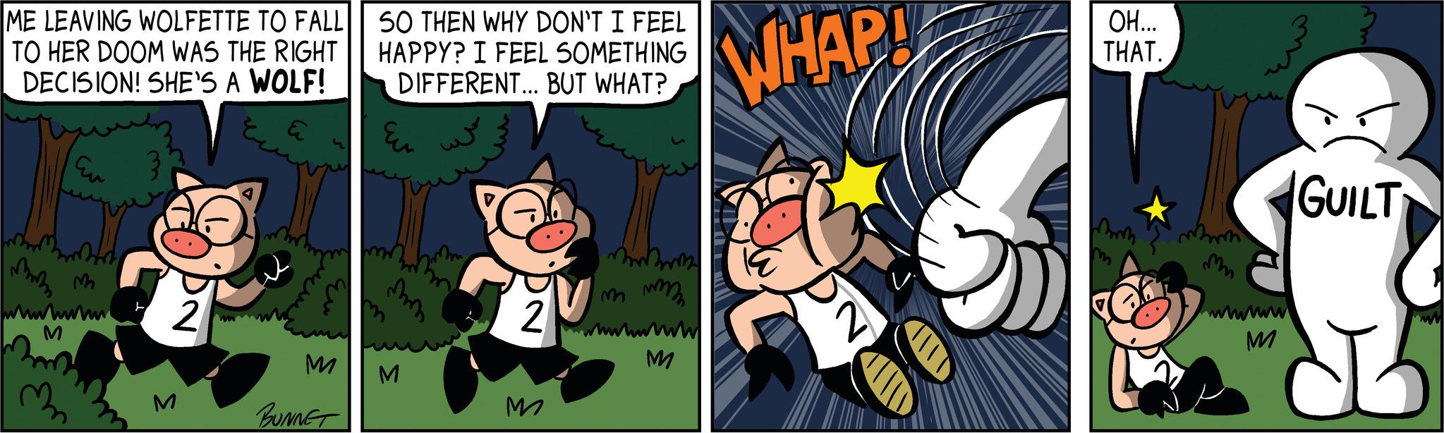 Happy OCR: ME LEAVING WOLFETTE TO FALL TO HER DOOM WAS THE RIGHT DECISION! SHE'S A WOLF! mon M wwwwww M 3 2 M M BUNNET SO THEN WHY DON'T I FEEL HAPPY? I FEEL SOMETHING DIFFERENT... BUT WHAT? Eu M 2 M mmmmm mm m wwwwww M WHAP! OH... THAT. mm M GUILT a 1 ME LEAVING WOLFETTE TO FALL TO HER DOOM WAS THE RIGHT DECISION ! SHE'S A WOLF ! mon M wwwwww M 3 2 M M BUNNET SO THEN WHY DON'T I FEEL HAPPY ? I FEEL SOMETHING DIFFERENT ... BUT WHAT ? Eu M 2 M mmmmm mm m wwwwww M WHAP ! OH ... THAT . mm M GUILT a 1