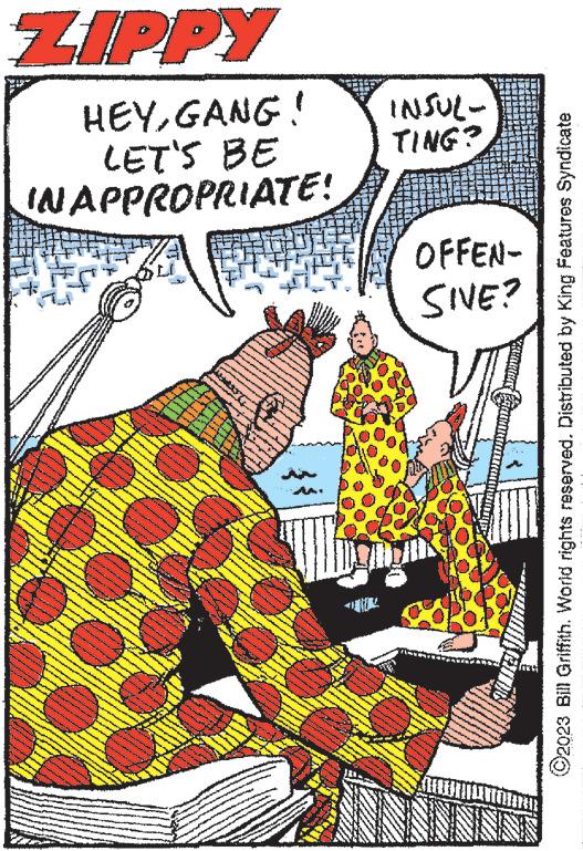 Pattern OCR: ZIPPY HEYGANG! LET'S BE INAPPROPRIATE! www ed to ge ***** www MAKASAMA www. ** * e nam which v www. MAN young sehen og pregna www. www *** der www wow me INSUL- TING? VIDERE OFFEN= SIVE? ?2023 Bill Griffith. World rights reserved. Distributed by King Features Syndicate ZIPPY HEYGANG ! LET'S BE INAPPROPRIATE ! www ed to ge ***** www MAKASAMA www . ** * e nam which v www . MAN young sehen og pregna www . www *** der www wow me INSUL TING ? VIDERE OFFEN = SIVE ? ?2023 Bill Griffith . World rights reserved . Distributed by King Features Syndicate