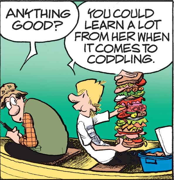 Humour OCR: ANYTHING GOOD? YOU COULD LEARN A LOT FROM HER WHEN IT COMES TO CODDLING. ANYTHING GOOD ? YOU COULD LEARN A LOT FROM HER WHEN IT COMES TO CODDLING .
