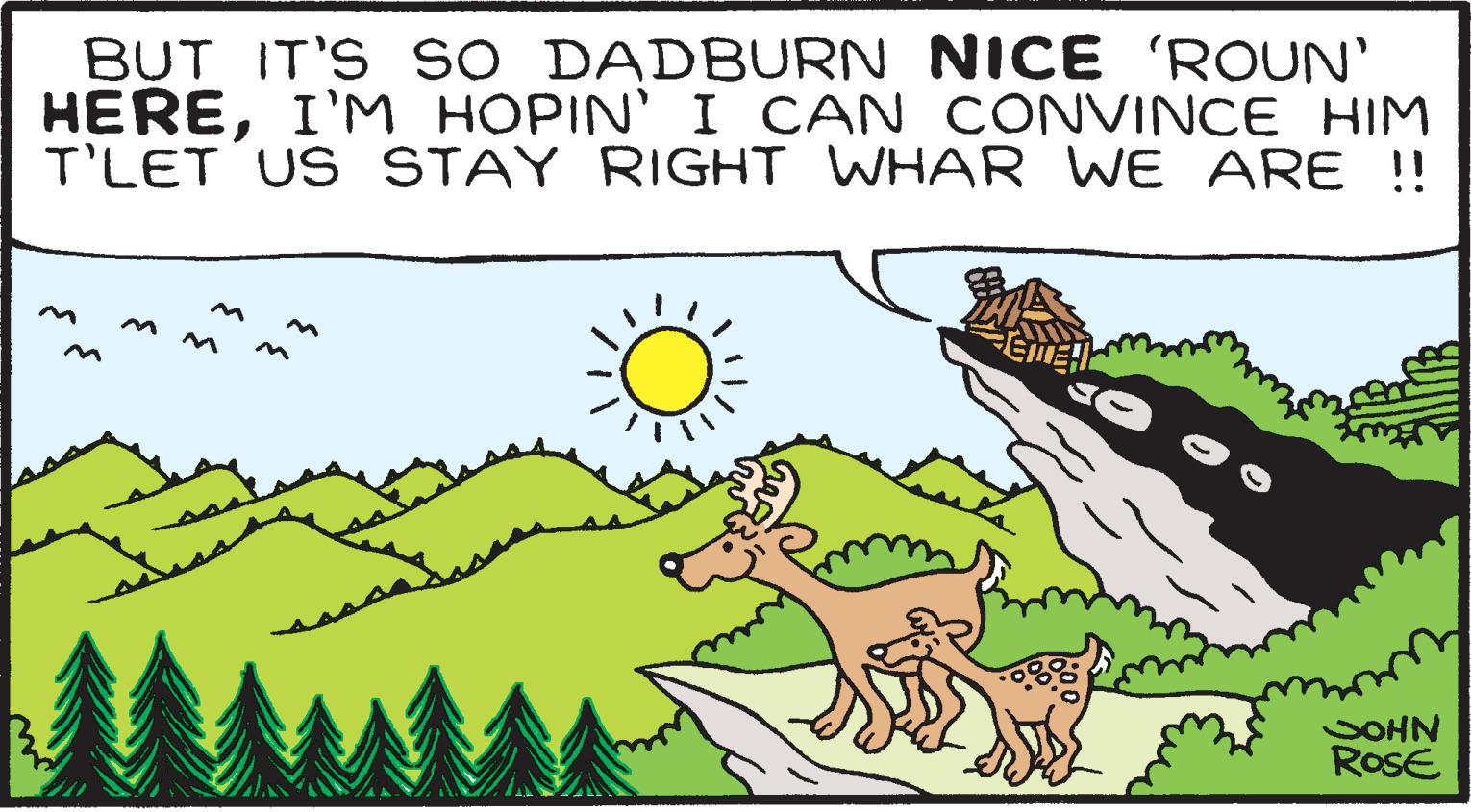Water OCR: BUT IT'S SO DADBURN NICE 'ROUN' HEREI'M HOPIN' I CAN CONVINCE HIM T'LET US STAY RIGHT WHAR WE ARE !! ?? { }} 33 ???? EMER SOHN ROSE BUT IT'S SO DADBURN NICE ' ROUN ' HEREI'M HOPIN ' I CAN CONVINCE HIM T'LET US STAY RIGHT WHAR WE ARE !! ?? { } } 33 ???? EMER SOHN ROSE