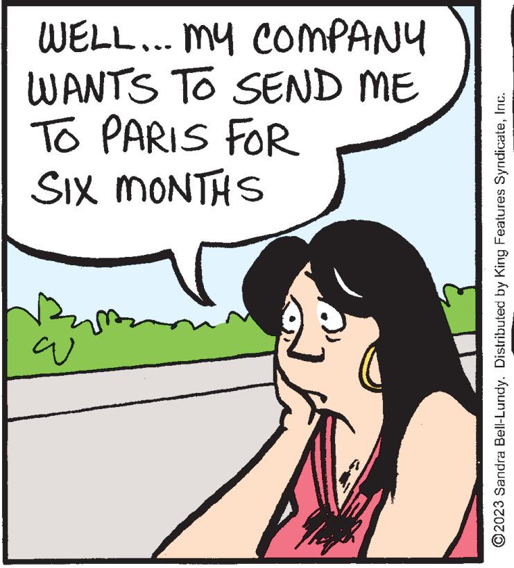 Gesture OCR: WELL... my COMPANY WANTS TO SEND ME TO PARIS FOR SIX MONTHS w ?2023 Sandra Bell-Lundy. Distributed by King Features SyndicateInc. WELL ... my COMPANY WANTS TO SEND ME TO PARIS FOR SIX MONTHS w ?2023 Sandra Bell - Lundy . Distributed by King Features Syndicate