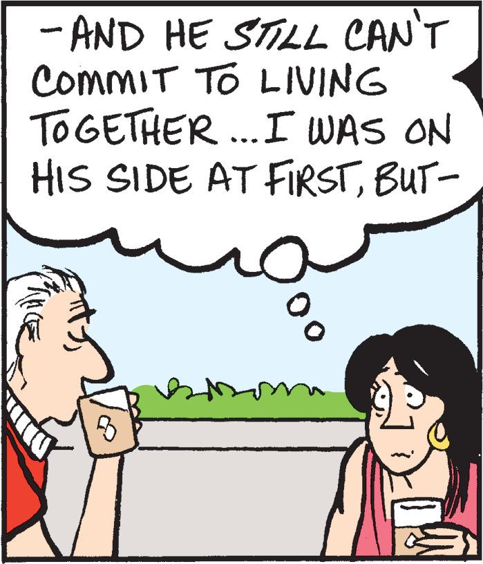 Font OCR: -AND HE STILL CAN'T COMMIT TO LIVING TOGETHER... I WAS ON HIS SIDE AT FIRSTBUT- BO 00 -AND HE STILL CAN'T COMMIT TO LIVING TOGETHER ... I WAS ON HIS SIDE AT FIRSTBUT BO 00