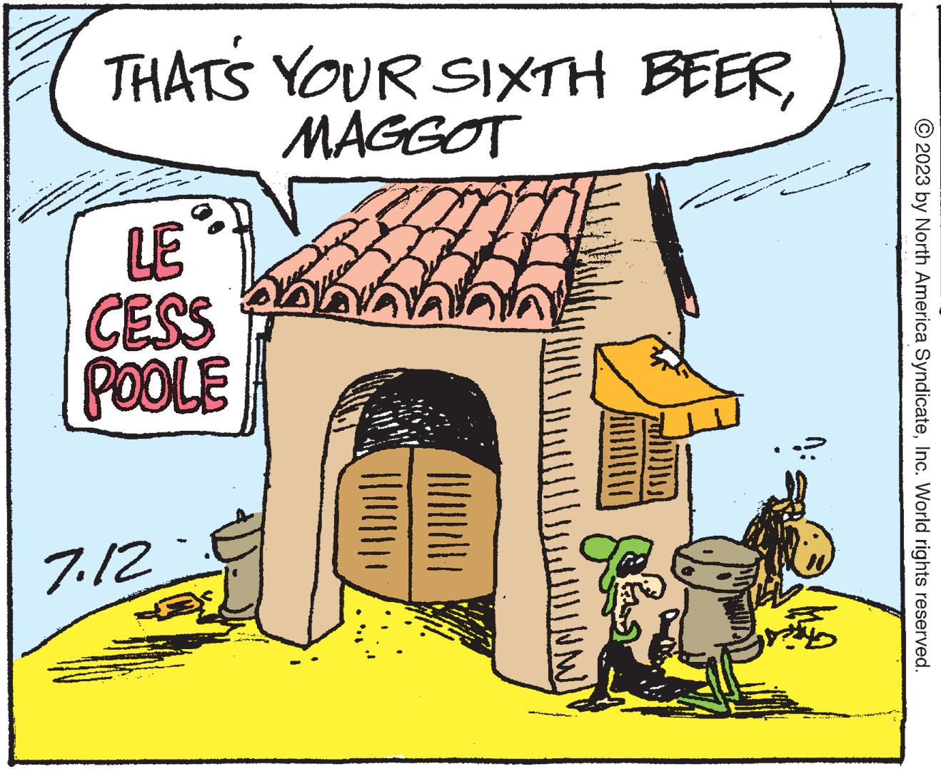Parallel OCR: © 2023 by North America SyndicateInc. World rights reserved. THAT'S YOUR SIXTH BEERMAGGOT phone sandaler E ?? HAV CESS POOLE 44 212 © 2023 by North America SyndicateInc. World rights reserved . THAT'S YOUR SIXTH BEERMAGGOT phone sandaler E ?? HAV CESS POOLE 44 212