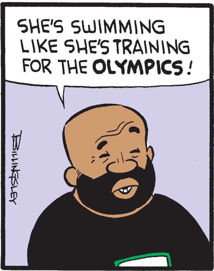 Illustration OCR: SHE'S SWIMMING LIKE SHE'S TRAINING FOR THE OLYMPICS! BILLINGSLEY SHE'S SWIMMING LIKE SHE'S TRAINING FOR THE OLYMPICS ! BILLINGSLEY
