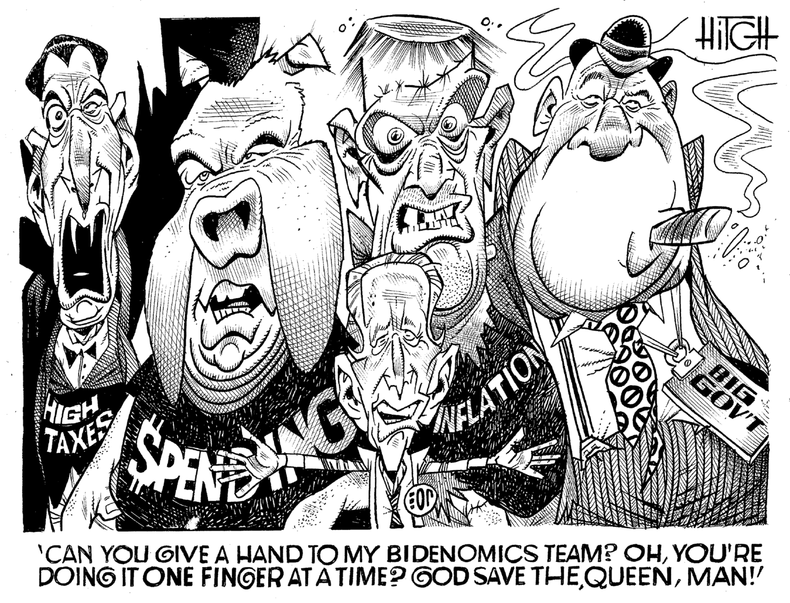 Line art OCR: TAXES Niliman? G m 0;" ZATION Call HiIGH Do BIG GOVT SPENE 'CAN YOU GIVE A HAND TO MY BIDENOMICS TEAM? OHYOU'RE DOING IT ONE FINGER AT A TIME? GOD SAVE THE QUEENMAN!! TAXES Niliman ? G m 0 ; " ZATION Call HiIGH Do BIG GOVT SPENE ' CAN YOU GIVE A HAND TO MY BIDENOMICS TEAM ? OHYOU'RE DOING IT ONE FINGER AT A TIME ? GOD SAVE THE QUEENMAN !!