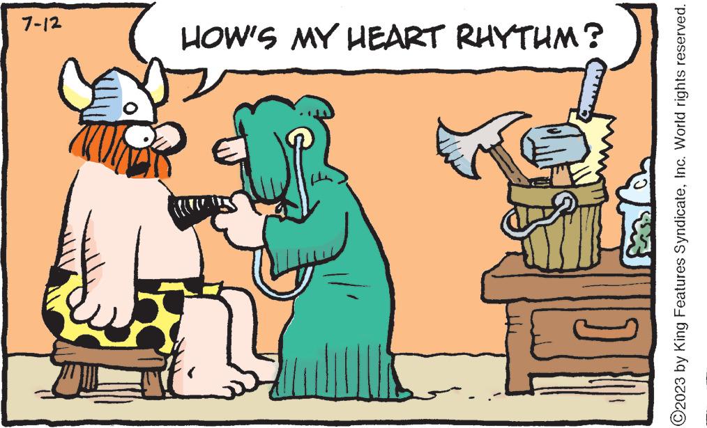 Art OCR: 7-12 3 HOW'S MY HEART RHYTHM? C2023 by King Features SyndicateInc. World rights reserved. 7-12 3 HOW'S MY HEART RHYTHM ? C2023 by King Features SyndicateInc. World rights reserved .