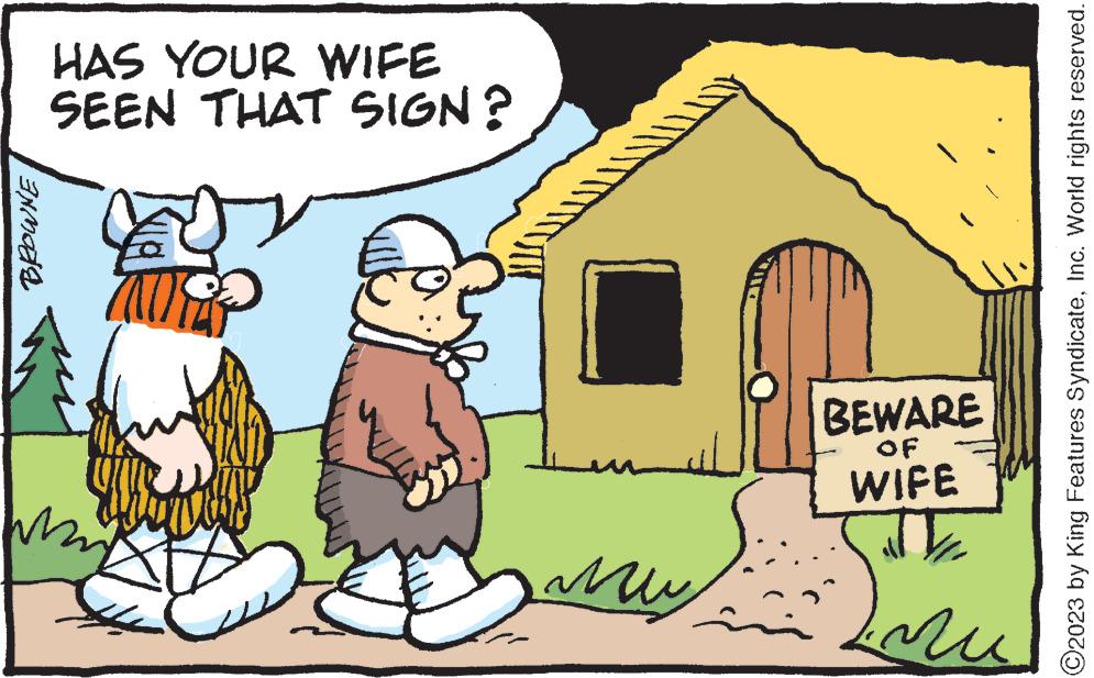 Rectangle OCR: MODE HAS YOUR WIFE SEEN THAT SIGN? us ? BEWARE OF WIFE T ?? ?2023 by King Features SyndicateInc. World rights reserved. MODE HAS YOUR WIFE SEEN THAT SIGN ? us ? BEWARE OF WIFE T ?? ?2023 by King Features SyndicateInc. World rights reserved .