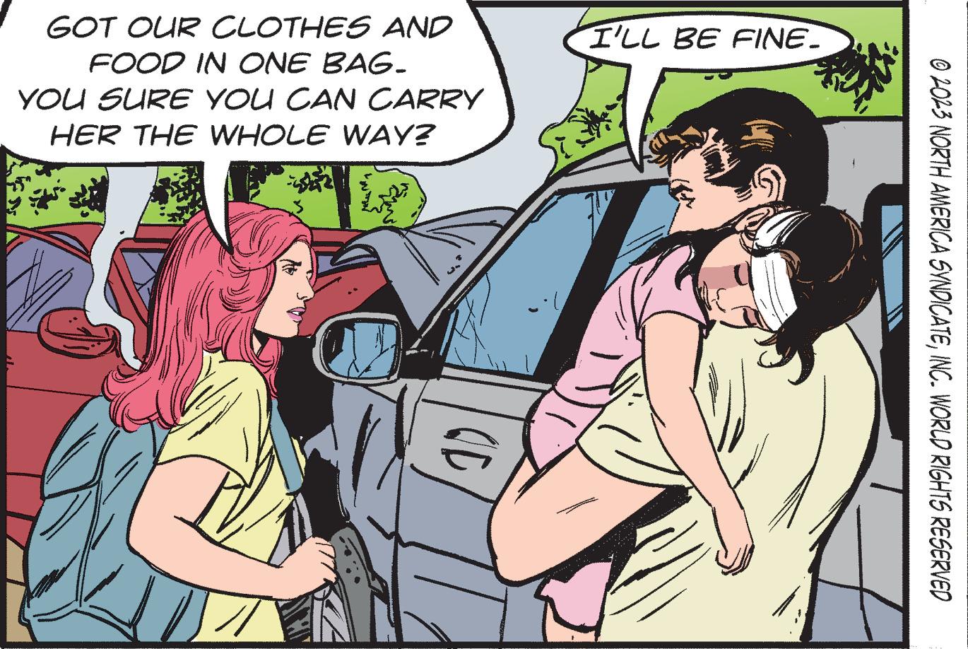 Motor vehicle OCR: GOT OUR CLOTHES AND FOOD IN ONE BAG. YOU SURE YOU CAN CARRY HER THE WHOLE WAY? I'LL BE FINE. © 2023 NORTH AMERICA SYNDICATEINC. WORLD RIGHTS RESERVED GOT OUR CLOTHES AND FOOD IN ONE BAG . YOU SURE YOU CAN CARRY HER THE WHOLE WAY ? I'LL BE FINE . © 2023 NORTH AMERICA SYNDICATEINC . WORLD RIGHTS RESERVED