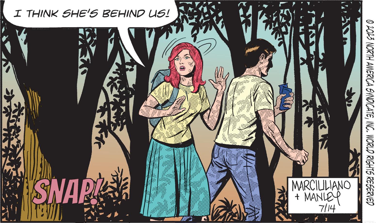 Illustration OCR: I THINK SHE'S BEHIND US! SNAP TEVI ALL MAST MARCILILIANO + MANLEY 7/14 © 2023 NORTH AMERICA SYNDICATEINC. WORLD RIGHTS RESERVED I THINK SHE'S BEHIND US ! SNAP TEVI ALL MAST MARCILILIANO + MANLEY 7/14 © 2023 NORTH AMERICA SYNDICATEINC . WORLD RIGHTS RESERVED