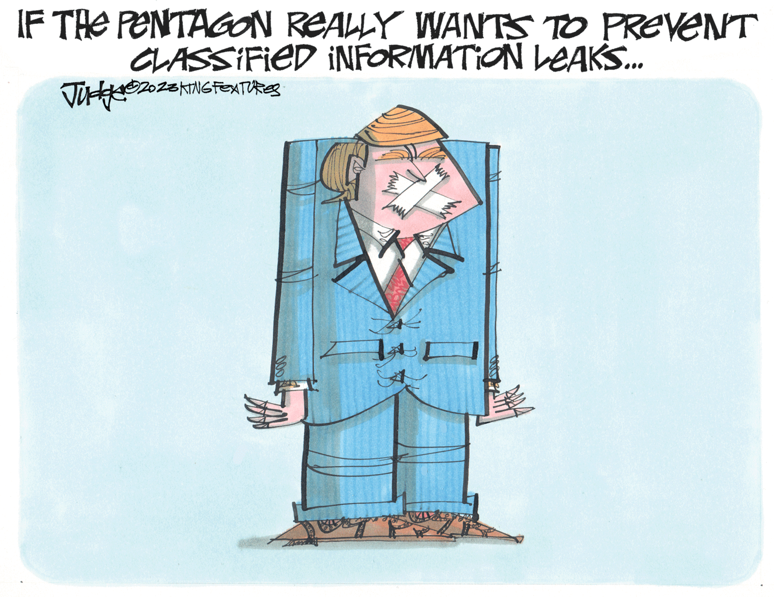 Pleased OCR: IF THE PENTAGON REALLY WANTS TO PREVENT CLASSIFIED INFORMATION LEAKS... JUH2OZEKING FEATURES MM IF THE PENTAGON REALLY WANTS TO PREVENT CLASSIFIED INFORMATION LEAKS ... JUH2OZEKING FEATURES MM