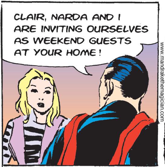 Conversation OCR: CLAIRNARDA AND I ARE INVITING OURSELVES AS WEEKEND GUESTS AT YOUR HOME ! www.mandrakethemagician.com CLAIRNARDA AND I ARE INVITING OURSELVES AS WEEKEND GUESTS AT YOUR HOME ! www.mandrakethemagician.com