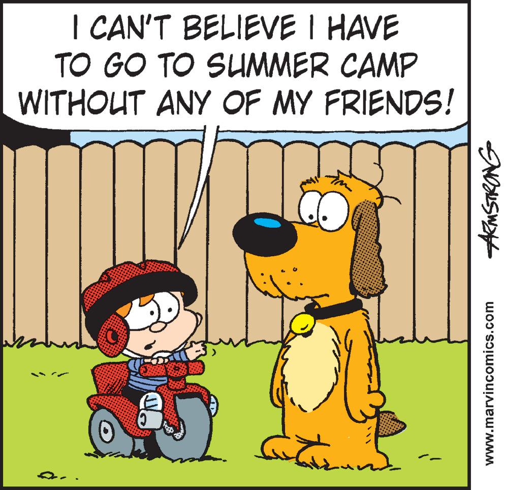 Art OCR: I CAN'T BELIEVE I HAVE TO GO TO SUMMER CAMP WITHOUT ANY OF MY FRIENDS! Lind Adu ARMSTRONG www.marvincomics.com I CAN'T BELIEVE I HAVE TO GO TO SUMMER CAMP WITHOUT ANY OF MY FRIENDS ! Lind Adu ARMSTRONG www.marvincomics.com