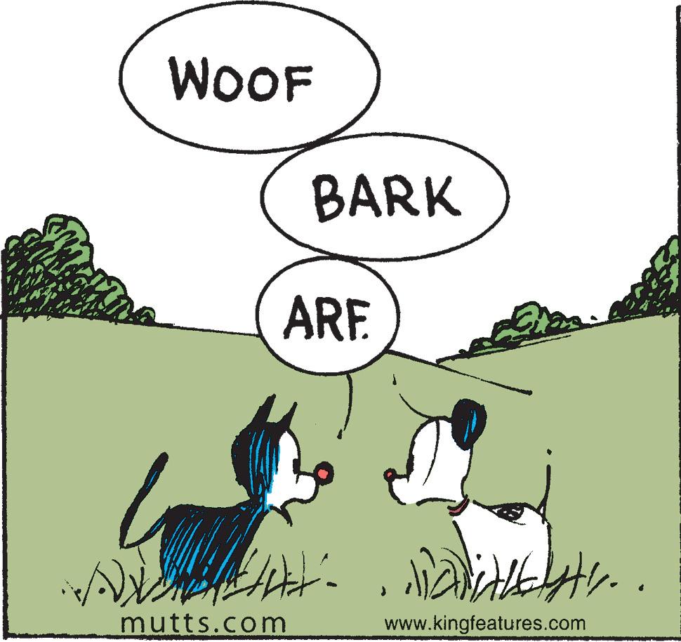 Rectangle OCR: WOOF BARK ARE Atialitats.. # mutts.com www.kingfeatures.com WOOF BARK ARE Atialitats .. # mutts.com www.kingfeatures.com