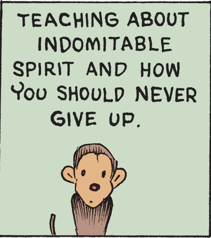 Drawing OCR: TEACHING ABOUT INDOMITABLE SPIRIT AND HOW YOU SHOULD NEVER GIVE UP. TEACHING ABOUT INDOMITABLE SPIRIT AND HOW YOU SHOULD NEVER GIVE UP .