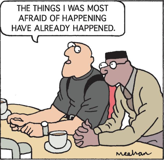 Rectangle OCR: THE THINGS I WAS MOST AFRAID OF HAPPENING HAVE ALREADY HAPPENED. le Meehan THE THINGS I WAS MOST AFRAID OF HAPPENING HAVE ALREADY HAPPENED . le Meehan