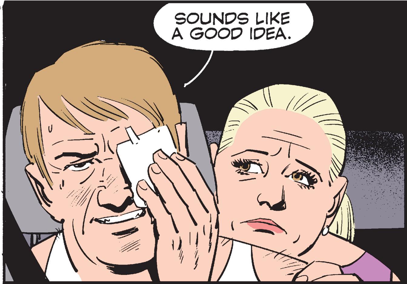 Cartoon OCR: **** SOUNDS LIKE A GOOD IDEA. (R **** SOUNDS LIKE A GOOD IDEA . ( R