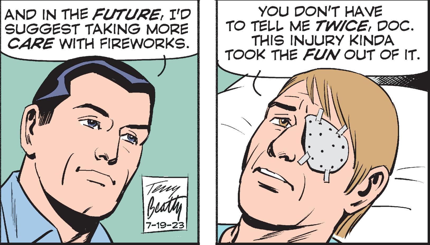 Organ OCR: AND IN THE FUTUREI'D SUGGEST TAKING MORE CARE WITH FIREWORKS. ( Teny Beatty 7-19-23 YOU DON'T HAVE TO TELL ME TWICEDOC. THIS INJURY KINDA TOOK THE FUN OUT OF IT. AND IN THE FUTUREI'D SUGGEST TAKING MORE CARE WITH FIREWORKS . ( Teny Beatty 7-19-23 YOU DON'T HAVE TO TELL ME TWICEDOC . THIS INJURY KINDA TOOK THE FUN OUT OF IT .