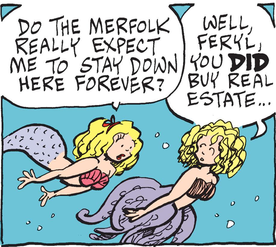 Font OCR: DO THE MERFOLK REALLY EXPECT ME TO STAY DOWN HERE FOREVER? D WELLYOU DID BUY REAL ESTATE... DO THE MERFOLK REALLY EXPECT ME TO STAY DOWN HERE FOREVER ? D WELLYOU DID BUY REAL ESTATE ...