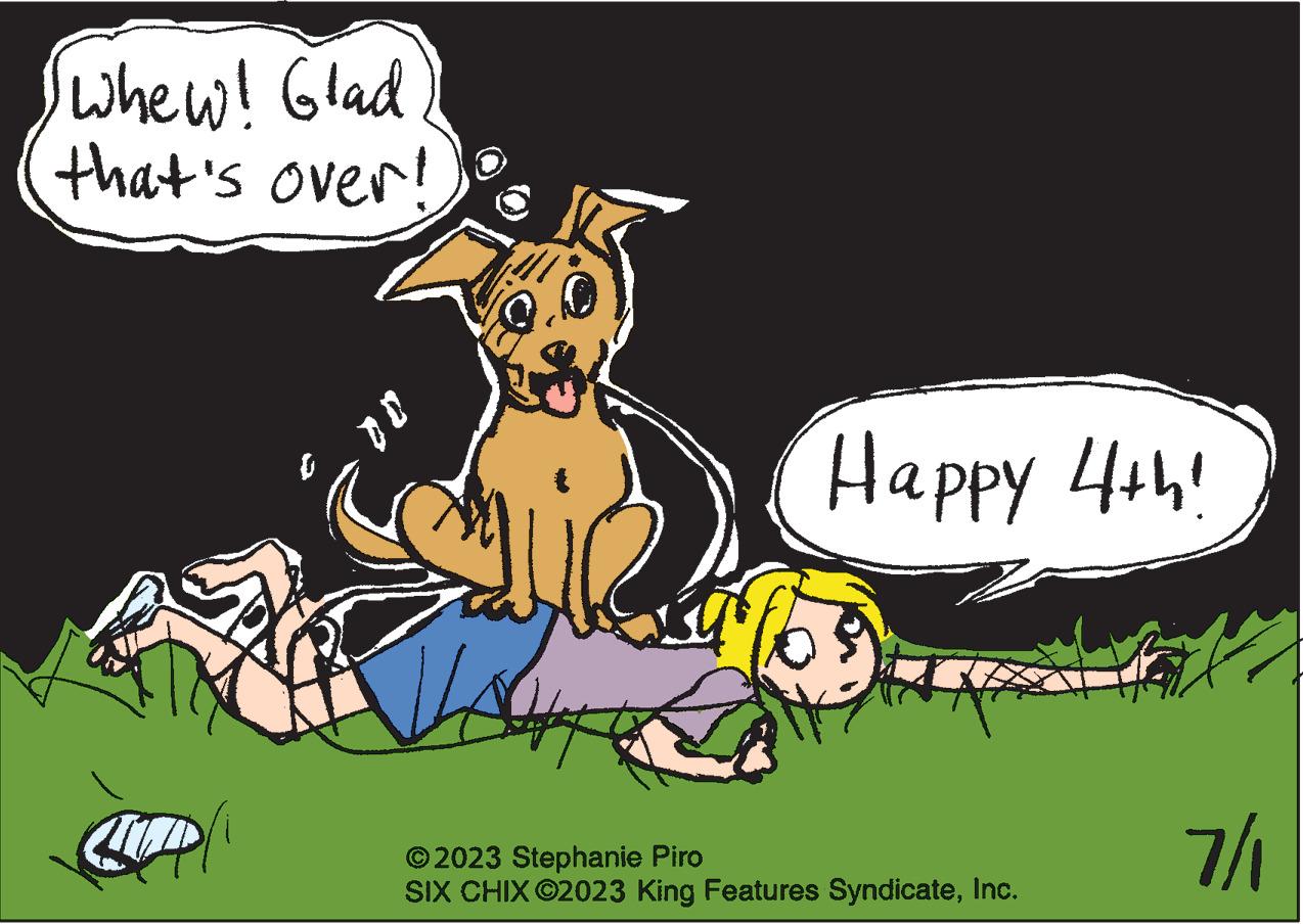 Art OCR: Whew! Glad that's over! 0 01 Happy 4th! ?2023 Stephanie Piro SIX CHIX ©2023 King Features SyndicateInc. 7/1 Whew ! Glad that's over ! 0 01 Happy 4th ! ?2023 Stephanie Piro SIX CHIX © 2023 King Features SyndicateInc. 7/1