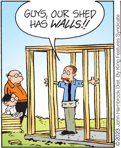 Art OCR: €5 HAS WALLS!! GUYSOUR SHED 2023 John Hambrock Dist. By King Features Syndicate € 5 HAS WALLS !! GUYSOUR SHED 2023 John Hambrock Dist . By King Features Syndicate
