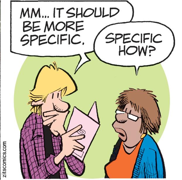Interaction OCR: zitscomics.com MM... IT SHOULD BE MORE SPECIFIC. SPECIFIC HOW? zitscomics.com MM ... IT SHOULD BE MORE SPECIFIC . SPECIFIC HOW ?