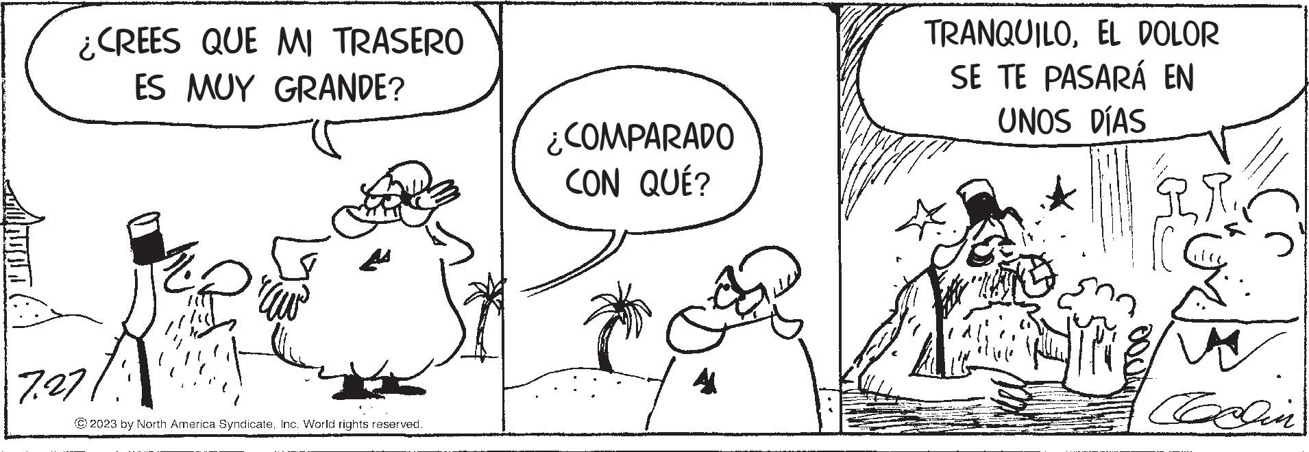 Mammal OCR: ¿CREES QUE MI TRASERO ES MUY GRANDE? 7.27 aw ?? © 2023 by North America SyndicateInc. World rights reserved. wwwddy #FPWTmawar dadar AN ¿COMPARADO CON QUÉ? A TRANQUILOEL DOLOR SE TE PASARÁ EN UNOS DÍAS Sipa Coclin ¿ CREES QUE MI TRASERO ES MUY GRANDE ? 7.27 aw ?? © 2023 by North America SyndicateInc. World rights reserved . wwwddy #FPWTmawar dadar AN ¿ COMPARADO CON QUÉ ? A TRANQUILOEL DOLOR SE TE PASARÁ EN UNOS DÍAS Sipa Coclin
