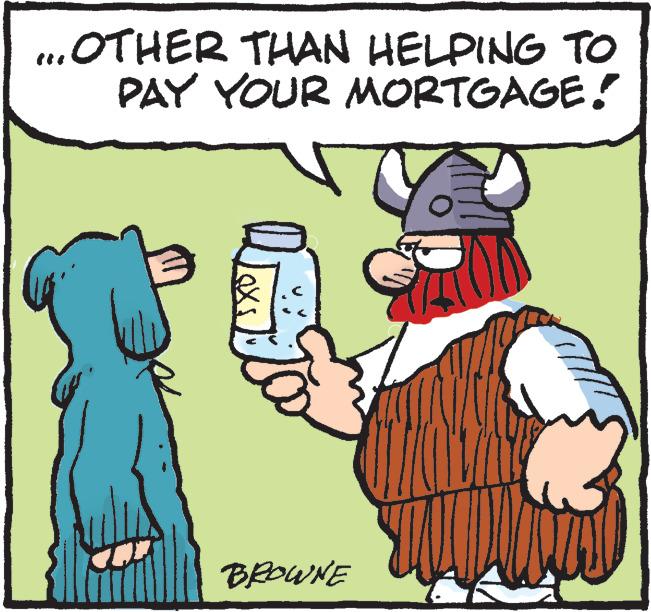 Art OCR: ( .OTHER THAN HELPING TO PAY YOUR MORTGAGE! DA BROWNE ( .OTHER THAN HELPING TO PAY YOUR MORTGAGE ! DA BROWNE