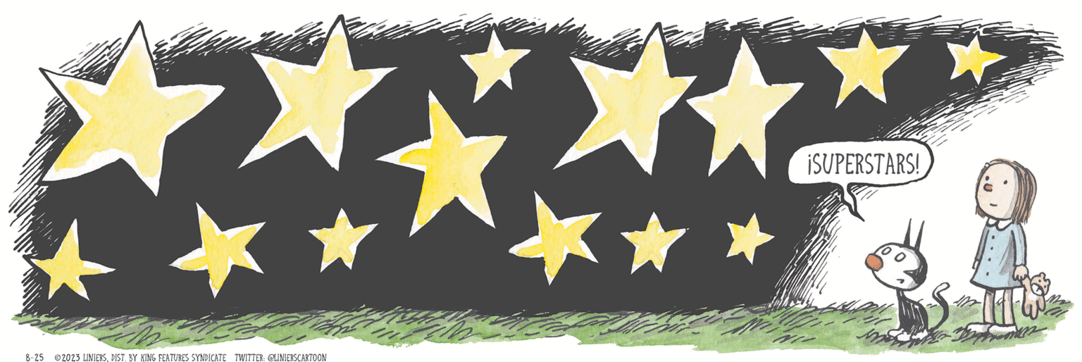 Symbol OCR: 8-25 2023 LINIERSDIST. BY KING FEATURES SYNDICATE TWITTER: @LINIERSCARTOON ? ¡SUPERSTARS! 8-25 2023 LINIERSDIST . BY KING FEATURES SYNDICATE TWITTER : @LINIERSCARTOON ? ¡ SUPERSTARS !