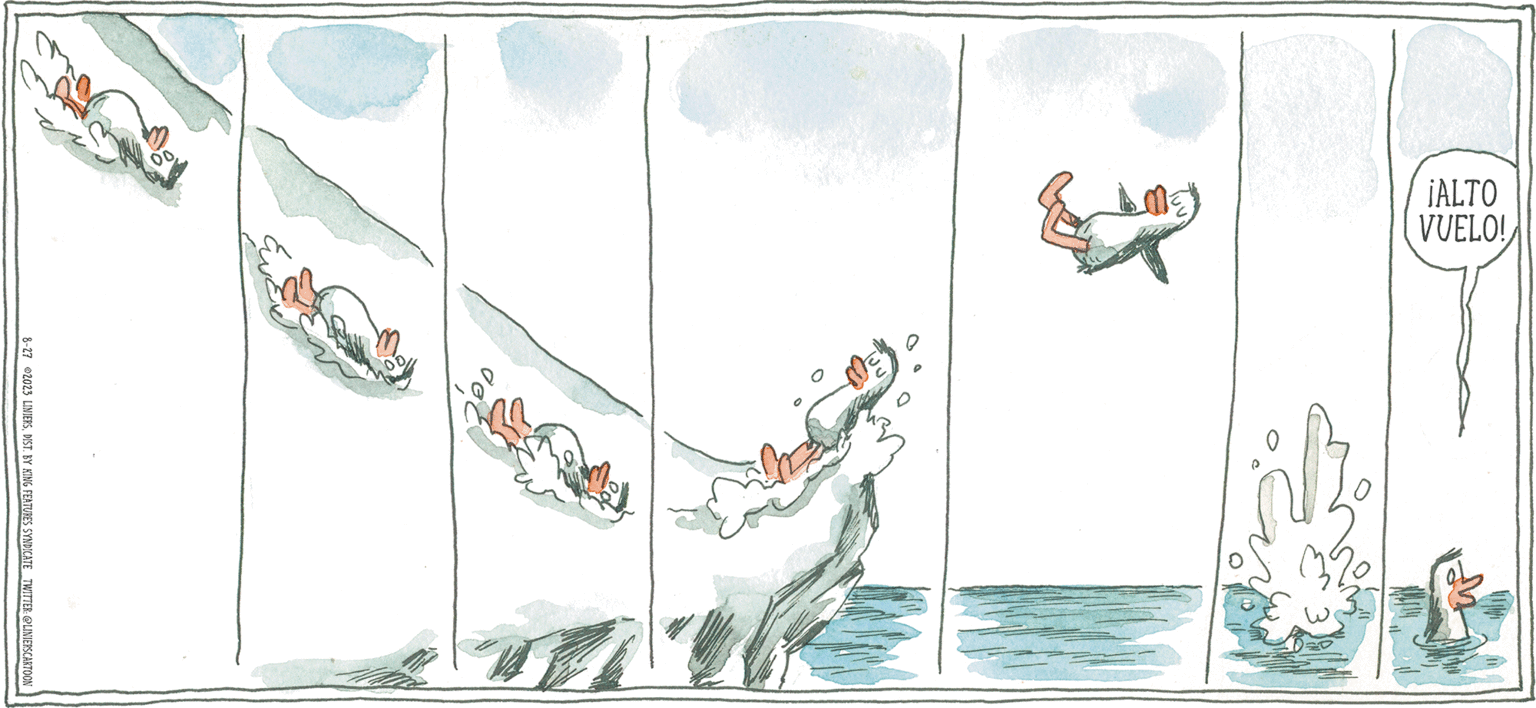 Wheel OCR: L' 2 ¡ALTO VUELO! 20 8-27 2023 LINIERSDIST. BY KING FEATURES SYNDICATE TWITTER: @LINIERSCARTOON Dor Anu LINIERS M L ' 2 ¡ ALTO VUELO ! 20 8-27 2023 LINIERSDIST . BY KING FEATURES SYNDICATE TWITTER : @LINIERSCARTOON Dor Anu LINIERS M