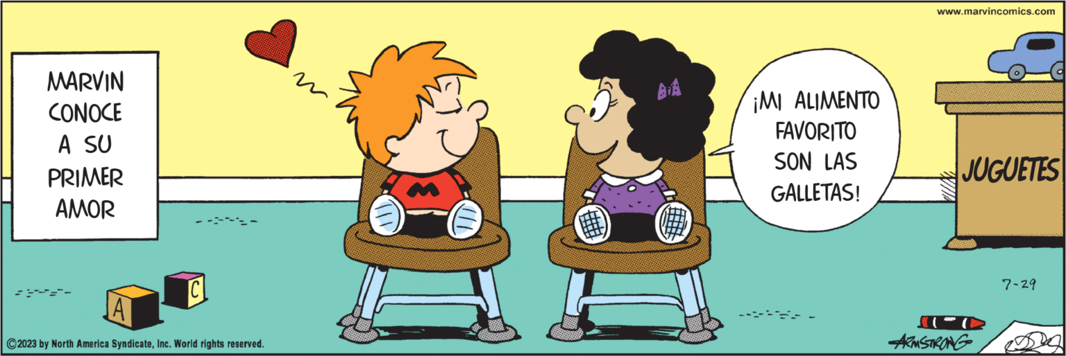 Font OCR: MARVIN ¡MI ALIMENTO CONOCE FAVORITO I RO A SU SON LAS PRIMER GALLETAS! AMOR A C ?2023 by North America SyndicateInc. World rights reserved. www.marvincomics.com JUGUETES ARMSTRONG 7-29 MARVIN ¡ MI ALIMENTO CONOCE FAVORITO I RO A SU SON LAS PRIMER GALLETAS ! AMOR A C ?2023 by North America SyndicateInc. World rights reserved . www.marvincomics.com JUGUETES ARMSTRONG 7-29