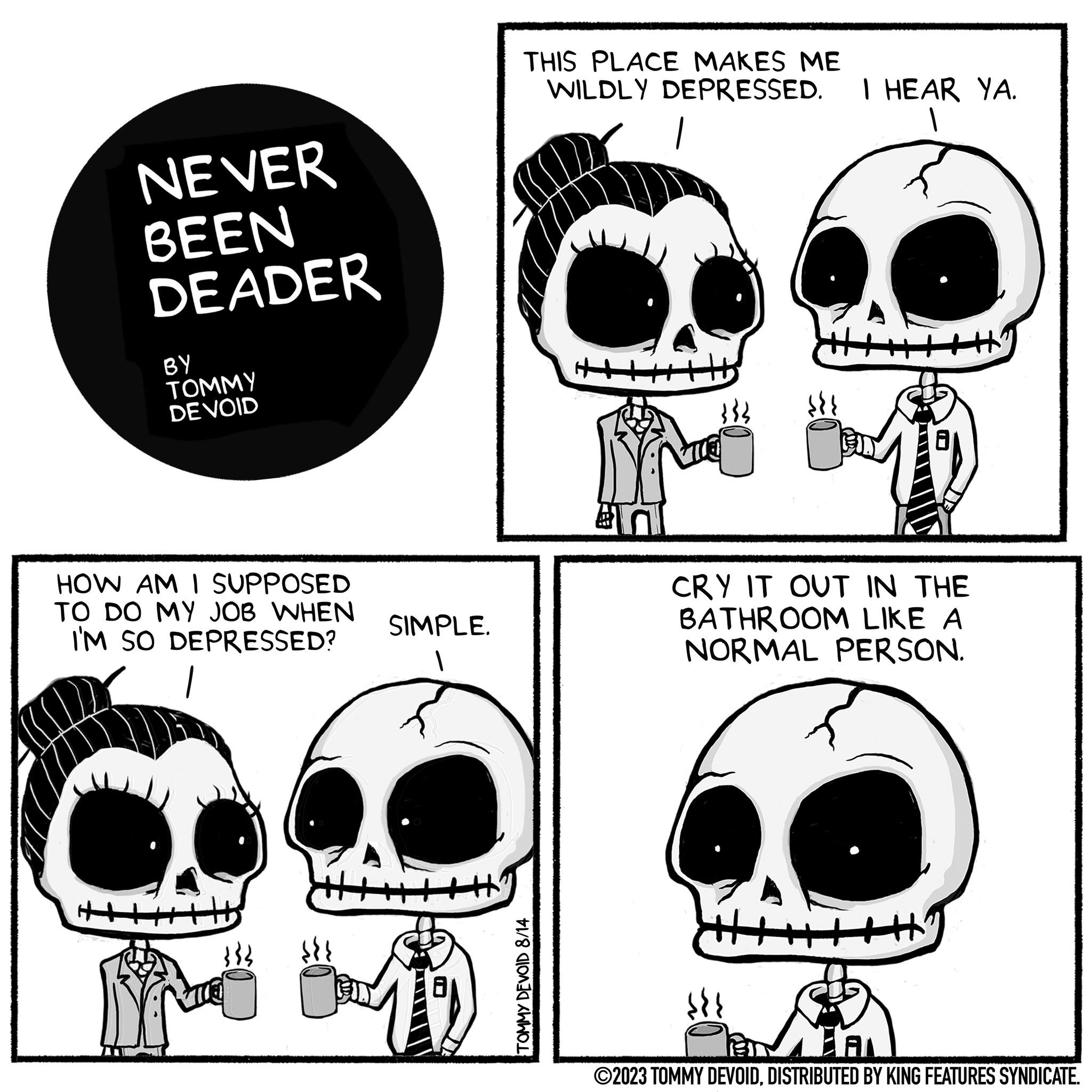 Never Been Deader - 2023-08-14