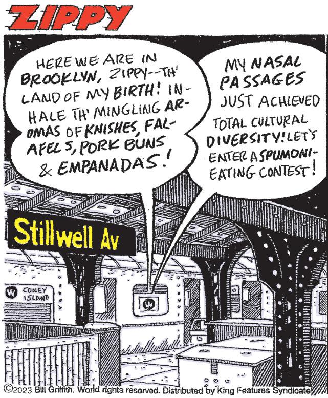 Urban design OCR: ZIPPY HERE WE ARE IN BROOKLYNZIPPY--TH' LAND OF MY BIRTH! IN- HALE TH' MINGLING AR- OMAS OF KNISHESFAL- AFELSPORK BUNS & EMPANADAS! Stillwell Av W CONEY ISLAND O MY NASAL PASSAGES JUST ACHIEVED TOTAL CULTURAL DIVERSITY! LET'S ENTER ASPUMONI- EATING CONTEST! www ?2023 Bill Griffith. World rights reserved. Distributed by King Features Syndicate D ZIPPY HERE WE ARE IN BROOKLYNZIPPY -- TH ' LAND OF MY BIRTH ! IN HALE TH ' MINGLING AR OMAS OF KNISHESFAL AFELSPORK BUNS & EMPANADAS ! Stillwell Av W CONEY ISLAND O MY NASAL PASSAGES JUST ACHIEVED TOTAL CULTURAL DIVERSITY ! LET'S ENTER ASPUMONI EATING CONTEST ! www ?2023 Bill Griffith . World rights reserved . Distributed by King Features Syndicate D