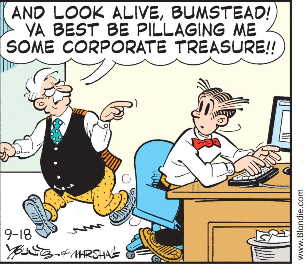 Water OCR: AND LOOK ALIVEBUMSTEAD! YA BEST BE PILLAGING ME SOME CORPORATE TREASURE!! GP NIIT m 9-18 YOU & MARSHALL 5) www.Blondie.com AND LOOK ALIVEBUMSTEAD ! YA BEST BE PILLAGING ME SOME CORPORATE TREASURE !! GP NIIT m 9-18 YOU & MARSHALL 5 ) www.Blondie.com