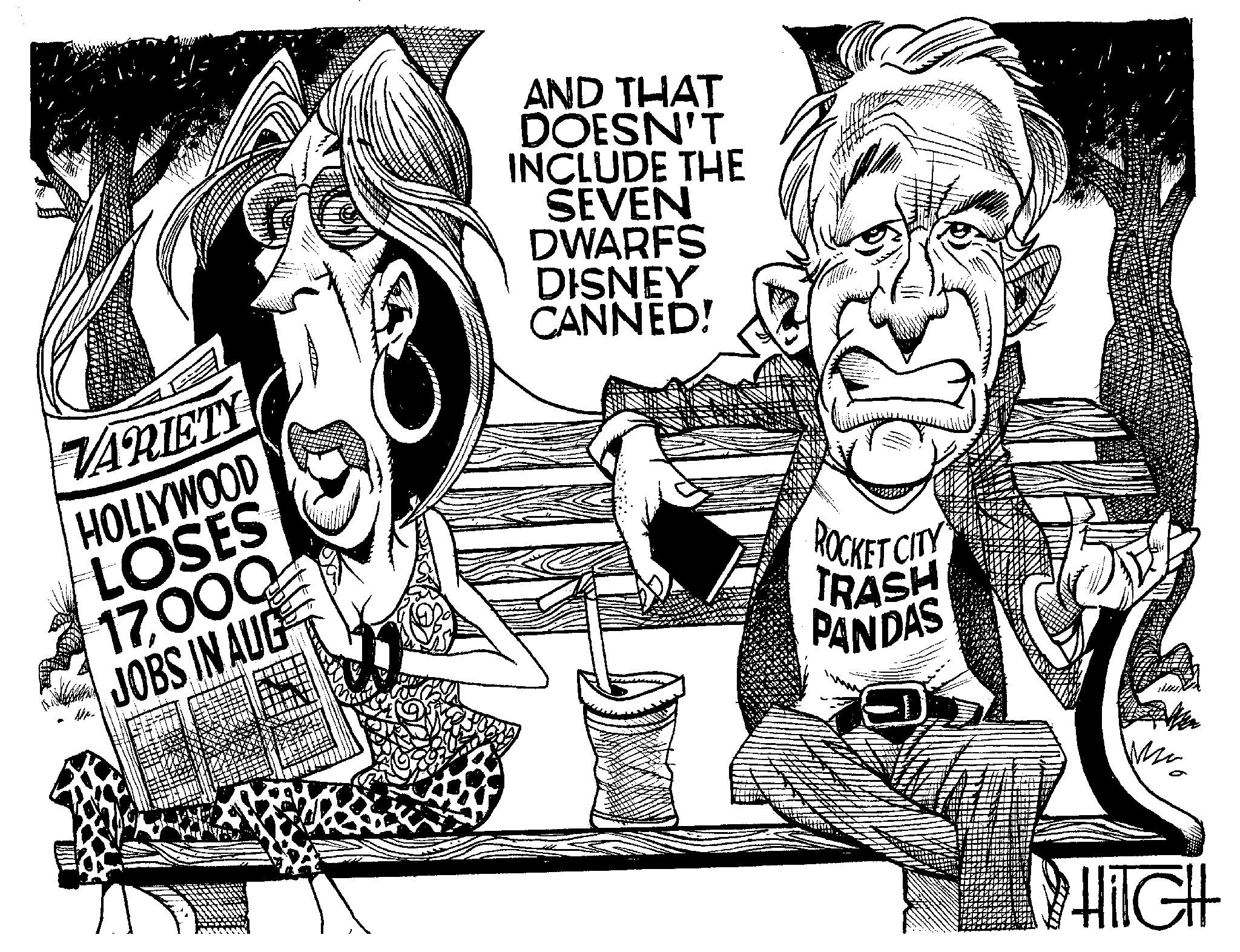 Black-and-white OCR: VARIETY HOLLYWOOD LOSES 17000 JOBS IN AUG In Nr. AND THAT DOESN'T INCLUDE THE SEVEN DWARFS DISNEY CANNED! ROCKET CITY TRASH PANDAS Ma HiIGH VARIETY HOLLYWOOD LOSES 17000 JOBS IN AUG In Nr . AND THAT DOESN'T INCLUDE THE SEVEN DWARFS DISNEY CANNED ! ROCKET CITY TRASH PANDAS Ma HiIGH