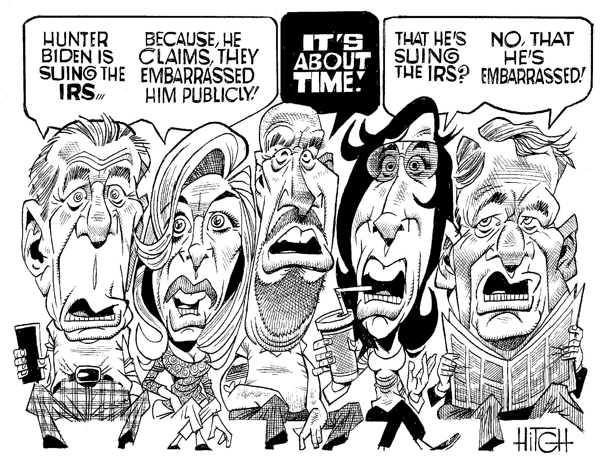 Line OCR: 10 HUNTER BECAUSEHE BIDEN IS CLAIMSTHEY SUING THE EMBARRASSED IRS HIM PUBLICLY! $14 IT'S ABOUT TIME! THAT HE'S NOTHAT SUING HE'S THE IRS? EMBARRASSED! R HITGH 10 HUNTER BECAUSEHE BIDEN IS CLAIMSTHEY SUING THE EMBARRASSED IRS HIM PUBLICLY ! $ 14 IT'S ABOUT TIME ! THAT HE'S NOTHAT SUING HE'S THE IRS ? EMBARRASSED ! R HITGH