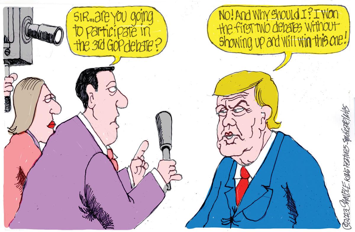 Gesture OCR: Konting SIR... are you going to participate in the 3rd GoP debate? No! And Why Should I? I wan the first two debates without Showing up and will win this one!) ?2023 SAMBLE KING Features syndicate / WAS Konting SIR ... are you going to participate in the 3rd GoP debate ? No ! And Why Should I ? I wan the first two debates without Showing up and will win this one ! ) ?2023 SAMBLE KING Features syndicate / WAS