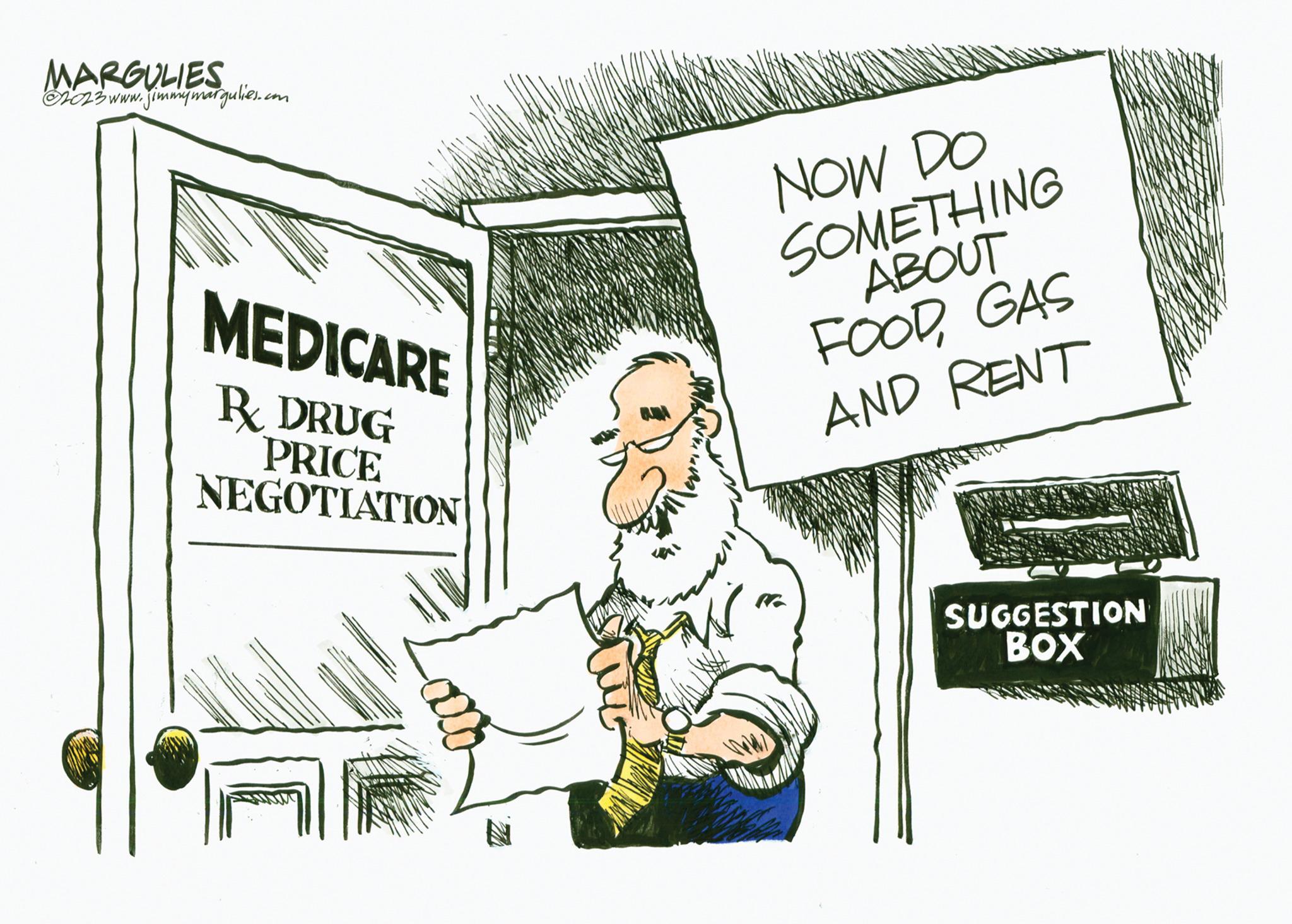 Fictional character OCR: MARGULIES 2023 www.jimmymargulies.com MEDICARE R DRUG PRICE NEGOTIATION NOW DO SOMETHING ABOUT FOODGAS AND RENT ||| SUGGESTION BOX MARGULIES 2023 www.jimmymargulies.com MEDICARE R DRUG PRICE NEGOTIATION NOW DO SOMETHING ABOUT FOODGAS AND RENT ||| SUGGESTION BOX