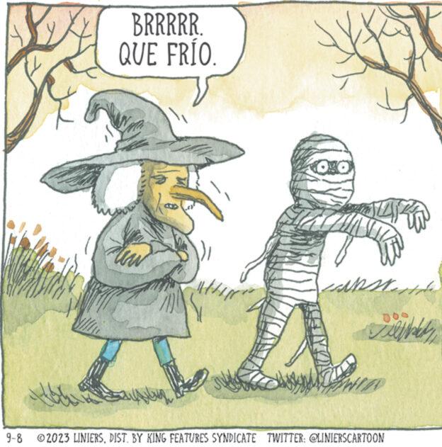Plant OCR: tah BRRRRR. QUE FRÍO. in |||||| CO ASU Costesti ha SWI 9-8 2023 LINIERSDIST. BY KING FEATURES SYNDICATE TWITTER: @LINIERSCARTOON tah BRRRRR . QUE FRÍO . in |||||| CO ASU Costesti ha SWI 9-8 2023 LINIERSDIST . BY KING FEATURES SYNDICATE TWITTER : @LINIERSCARTOON